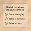 gratis bezorging of betaal achteraf of betaal in termijnen